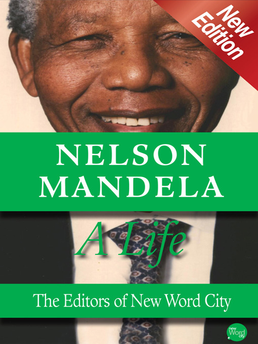Title details for Nelson Mandela by The Editors of New Word City - Available